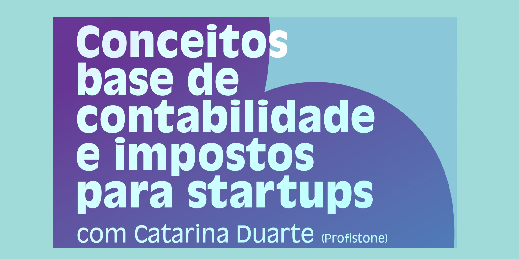 Conceitos base de contabilidade e impostos para startups