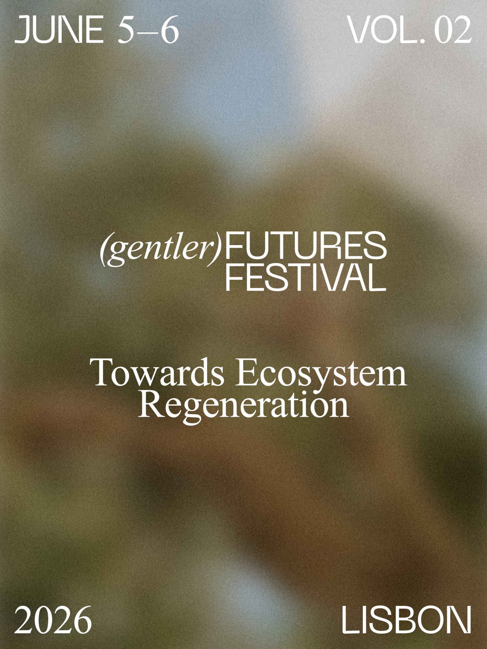 Gentler Futures Festival